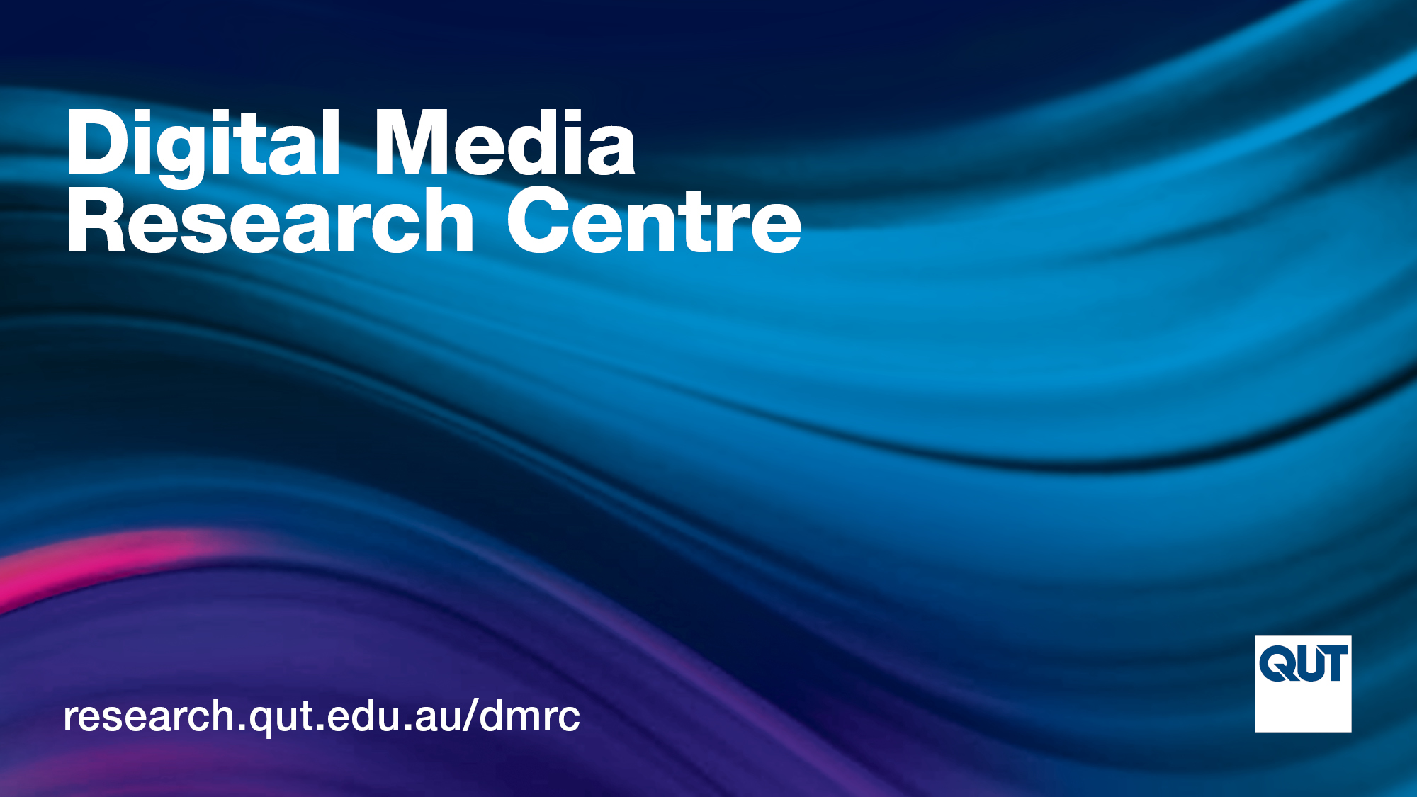 Digital Media Research Centre